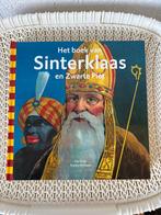 Het boek van Sinterklaas en Zwarte Piet, Ophalen of Verzenden, Zo goed als nieuw, Sprookjes