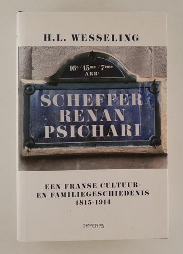Wesseling, Henk - Scheffer - Renan - Psichari / Een Franse c beschikbaar voor biedingen