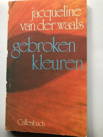 Gedichten van Jacqueline van der Waals: Gebroken kleuren