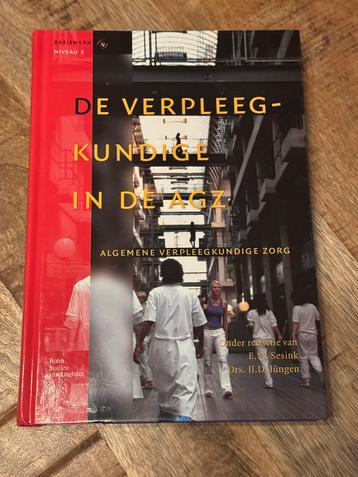 De verpleegkundige in de AGZ, algemene .... (NIEUW)  beschikbaar voor biedingen