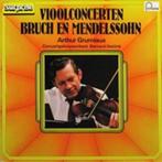 LP - Bruch en Mendelssohn vioolconcerten, Arthur Grumiaux, Kamermuziek, Ophalen of Verzenden, Zo goed als nieuw, 12 inch