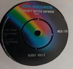 Buddy Holly – It Doesn't Matter Anymore, Gebruikt, 7 inch, Single, Ophalen of Verzenden
