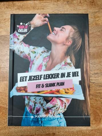 Eet jezelf lekker in je vel, fit en slank plan, Mariska  beschikbaar voor biedingen
