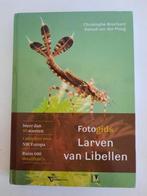Fotogids Larven van Libellen. Christophe Brochard, Ophalen of Verzenden, Zo goed als nieuw, Christophe Brochard