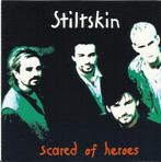 STILTSKIN - SCARED OF HEROES, Ophalen of Verzenden, Zo goed als nieuw