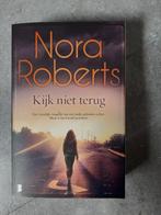 Nora Roberts - Kijk niet terug, Ophalen of Verzenden, Zo goed als nieuw, Nora Roberts, Amerika