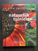 Natuurlijk tuinieren, atrium encyclopedie, Ophalen of Verzenden, Zo goed als nieuw, Tuinieren en Tuinplanten