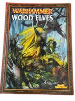 Warhammer Fantasy Wood Elves Army Book 6th Edition, ., Warhammer, Ophalen of Verzenden, Zo goed als nieuw