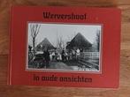 Wervershoof in oude ansichten, Boeken, Geschiedenis | Stad en Regio, Ophalen of Verzenden, 19e eeuw, Zo goed als nieuw