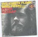 Peter Schaap- We zijn 'n  flink eind heen/ De hoge heren, Cd's en Dvd's, Vinyl | Nederlandstalig, Verzenden, Zo goed als nieuw
