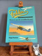 Fokker bouwer aan de wereldluchtvaart, Ophalen of Verzenden, 20e eeuw of later, Zo goed als nieuw, Thijs Postma