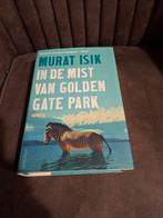 In de mist van Golden Gate Park - Murat Isik, Boeken, Romans, Ophalen of Verzenden, Gelezen, Murat Isik, Nederland
