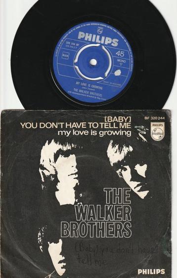 Walker Brothers-My Love Is Growing&You Don't Have To Tell beschikbaar voor biedingen