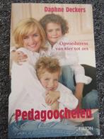 Boek: Pedagoochelen, Daphne Deckers, Opvoedstress van vier, Ophalen, Zo goed als nieuw