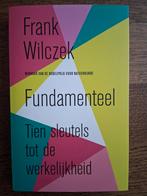 Frank Wilczek - Fundamenteel, Ophalen of Verzenden, Zo goed als nieuw, Frank Wilczek, Natuurwetenschap