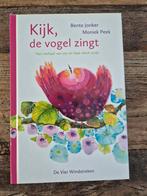 Bente Jonker - Kijk, de vogel zingt, Boeken, Ophalen of Verzenden, Nieuw, Bente Jonker