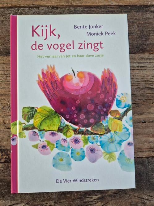 Bente Jonker - Kijk, de vogel zingt, Boeken, Kinderboeken | Jeugd | onder 10 jaar, Nieuw, Ophalen of Verzenden