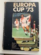 Europacup 1973, Verzamelen, Ophalen of Verzenden, Gebruikt, Buitenlandse clubs, Boek of Tijdschrift