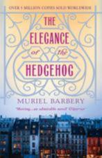 Muriel barbery: the elegance of the hedgehog, Gelezen, Ophalen of Verzenden