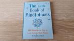 the little book of mindfullnes, Ophalen of Verzenden, Nieuw