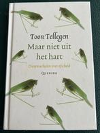 TOON TELLEGEN MAAR NIET UIT HET HART DIERENVERHALEN, Boeken, Ophalen of Verzenden, Zo goed als nieuw, Toon Tellegen