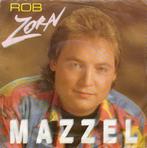 Rob Zorn ‎– Mazzel (1991), Overige formaten, Levenslied of Smartlap, Ophalen of Verzenden, Zo goed als nieuw