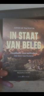 In Staat van Beleg - Aeneas Tacticus, Boeken, Aeneas Tacticus, Ophalen of Verzenden, Zo goed als nieuw, Voor 1940