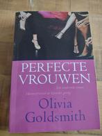 Perfecte vrouwen - Olivia goldsmith, Ophalen of Verzenden, Gelezen, Nederland