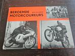 Beroemde motorcoureurs, Ophalen of Verzenden, Gelezen