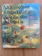 Als je goed om je heen kijkt zie je dat alles gekleurd is, Ophalen of Verzenden, Zo goed als nieuw