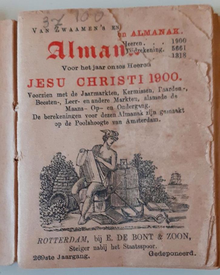 Almanak Jesu Christi 1900 - E. De Bont & Zoon Rotterdam, Antiek en Kunst, Antiek | Boeken en Bijbels, Ophalen of Verzenden