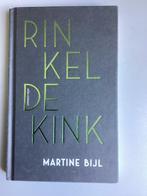 Martine Bijl - Rinkel de Kink (waargebeurd), Boeken, Ophalen of Verzenden, Zo goed als nieuw