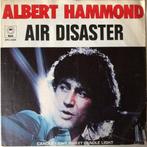 1974	Albert Hammond		I Don't Wanna Die In An Air Disaster, Verzenden, 7 inch, Single, Zo goed als nieuw