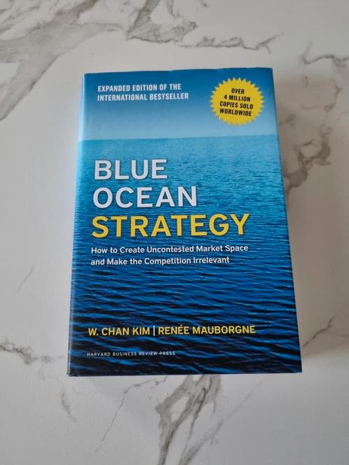 Blue Ocean Strategy (Expanded Edn)How to Create Uncontested, Boeken, Overige Boeken, Zo goed als nieuw, Ophalen of Verzenden