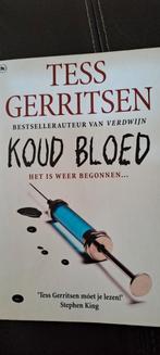 Tess Gerritsen - Koud bloed, Tess Gerritsen, Ophalen of Verzenden, Zo goed als nieuw, Nederland