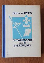 Oud boek - De zwerftocht van de everzwijnen – Bob van Oyen, Boeken, Kinderboeken | Jeugd | 10 tot 12 jaar, Gelezen, Ophalen of Verzenden