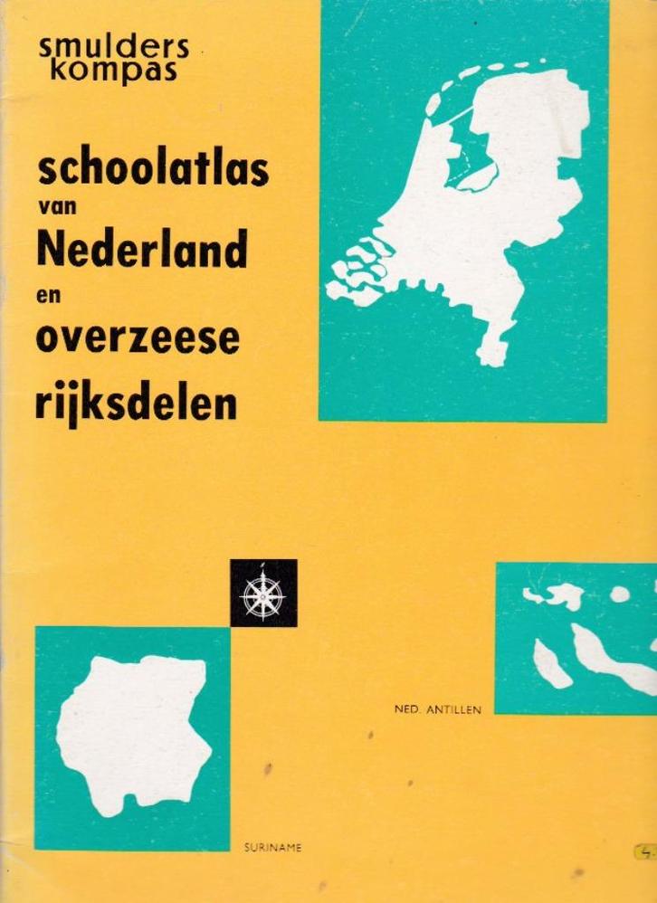Smulders Kompas - Schoolatlas van NL en overzeese rijksdelen, Antiek en Kunst, Antiek | Boeken en Bijbels, Ophalen of Verzenden