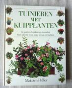 Tuinieren met kuipplanten, M. Hillier, Boeken, Wonen en Tuinieren, Ophalen of Verzenden, Zo goed als nieuw, Tuinieren en Tuinplanten