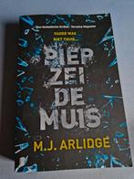 M.J. Arlidge - Piep zei de muis, Ophalen of Verzenden, Zo goed als nieuw, Nederland, M.J. Arlidge