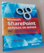 Microsoft SharePoint services en server 't compacte handboek, Boeken, Ophalen, Zo goed als nieuw
