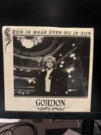 Gordon - Kon Ik Maar Even Bij Je Zijn Vinyl Single, Ophalen of Verzenden, Gebruikt