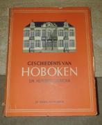 Geschiedenis van Hoboken - Hendrik Dierickx 1954 + folders, Ophalen of Verzenden, Hendrik Dierickx, 20e eeuw of later, Gelezen