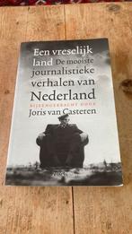 Een vreselijk land - joris van casteren, Ophalen of Verzenden, Zo goed als nieuw