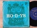 Ro-d-ys, Gebruikt, 7 inch, Single, Ophalen of Verzenden
