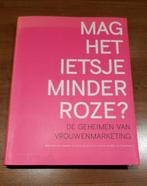 Marketing boek: mag het ietsje minder roze, Ophalen of Verzenden, Zo goed als nieuw, Economie en Marketing
