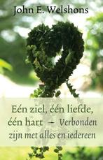 John E. Welshons Een ziel, een liefde, een hart, Ophalen of Verzenden, Spiritualiteit algemeen