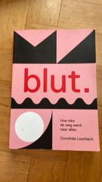 Dorothée Loorbach - Blut, Ophalen of Verzenden, Zo goed als nieuw, Dorothée Loorbach