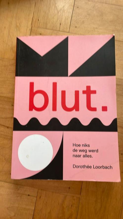 Dorothée Loorbach - Blut, Boeken, Psychologie, Zo goed als nieuw, Ophalen of Verzenden