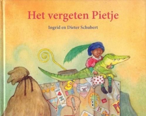 Het vergeten Pietje - Ingrid Schubert"", Diversen, Sinterklaas, Zo goed als nieuw, Ophalen of Verzenden