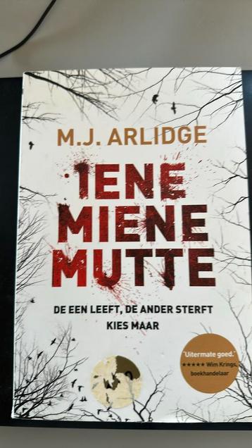 M.J. Arlidge - Iene Miene Mutte beschikbaar voor biedingen